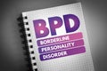 BPD - Borderline Personality Disorder acronym