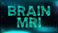 Brain mri Banner Vector. Medical Background. Transparent Roentgen X-Ray Text With Bones. Radiology 3D Scan. Medical Royalty Free Stock Photo