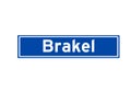 Brakel isolated Dutch place name sign. City sign from the Netherlands.
