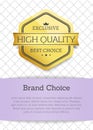 Brand Choice High Quality Vector Illustration