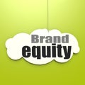 Brand equity word on white cloud