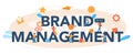 Brand management typographic header. Marketing specialist create