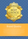 Brand Quality Exclusive Best Premium Golden Label