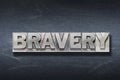 Bravery word den