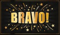 Bravo golden banner Vector illustration