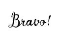 Bravo. Word of calligrapic letters