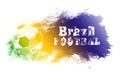 Brazil football art illustration. Street graphic style soccer. Fashion stylish print. Template apparel, card, label, poster.