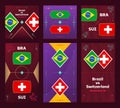 Brazil vs Switzerland Match. World Football 2022 vertical and square banner set for social media. 2022 Football infographic. Group Royalty Free Stock Photo