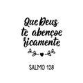 May God richly bless you. Psalm 128 in Portuguese. Lettering. Ink illustration. Modern brush calligraphy Royalty Free Stock Photo