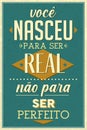 Brazilian Portuguese Old Fashioned Poster.