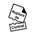 Breach of contract symbol called rupture de contrat in french language Royalty Free Stock Photo