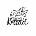 Bread homemade logo. Hand drawn doodle label for bakery food packaging, local product simple stamp, lettering text with black line