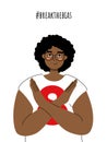 Break The Bias. Young black woman stand with crossed arms pose to stop gender discrimination and fight stereotypes