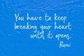 Break heart Rumi