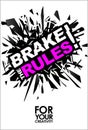 Break The Rules, Motivational Lettering Quote Vector