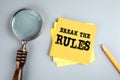 Break the rules. Youth, recklessness, ethics and law concept