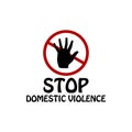 Stop  Domestic Violence Poster.Stop Rape.Stop violence against womens And Girls. Royalty Free Stock Photo