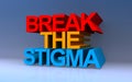 Break the stigma on blue