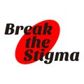 Break the stigma - unique hand drawn inspirational