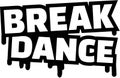 Breakdance word grunge style