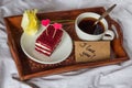 Breakfast in bed. Cup, coffee, red, velvet, cake and text I love