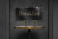 Breakfast sign board on wall