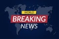 Breaking news background. World news banner on world map background Royalty Free Stock Photo