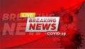 Breaking news coronavirus banner background vector template