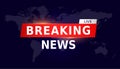 Breaking News Live on World Map Background. TV news banner Royalty Free Stock Photo