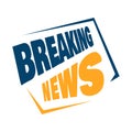 Breaking news minimalistic logo icon for News Entertaining show sign banner vector illustration Royalty Free Stock Photo