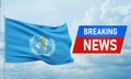 Breaking news. World news with backgorund waving national flag of The World Health Organization WHO.. 3D illustration.