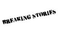 Breaking Stories rubber stamp