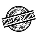 Breaking Stories rubber stamp