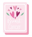 Breast cancer awareness month hearts love motivaton pink poster Royalty Free Stock Photo