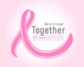 Breast cancer awareness month with we are stronger text and pink ribbon have a stripe sign vector design