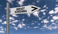 Breast screening traffic sign