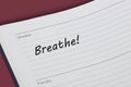 Breathe reminder message in an open diary