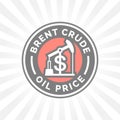 Brent crude oil price icon with dollar symbol badge.