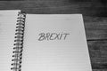 Brexit January 31, 2020 handwriting text on paper, political message. Political text on office agenda. Concept of democracy,