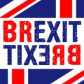 Brexit Text Isolated. Referendum theme art sign on white