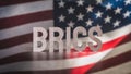 The Brics text on USA flag for Business concept 3d Rendering Royalty Free Stock Photo