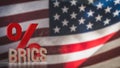 The Brics text on USA flag for Business concept 3d Rendering Royalty Free Stock Photo
