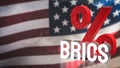 The Brics text on USA flag for Business concept 3d Rendering Royalty Free Stock Photo