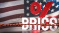 The Brics text on USA flag for Business concept 3d Rendering Royalty Free Stock Photo