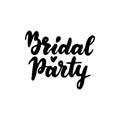 Bridal Party Handwritten Lettering