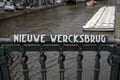 Bridge Sign Nieuwe Wercksbrug At Amsterdam The Netherlands 16-8-2021 Royalty Free Stock Photo