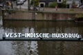 Bridge Sign West-Indische Huisbrug At Amsterdam The Netherlands 26-11-2020