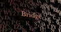 Bridge - Wooden 3D rendered letters/message