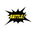 Bright Battle speech bubble BATTLE. Colorful emotional icon isolated on white background. Comic and cartoon style.