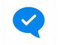 Blue Speech Bubble with White Check Mark Icon on White Background chat icon message icon Royalty Free Stock Photo